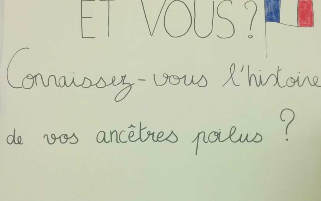 Et vous connaissez vous l’histoire de vos ancêtres poilus ?