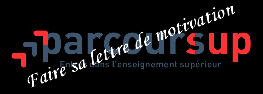 Parcoursup : Faire sa lettre de motivation